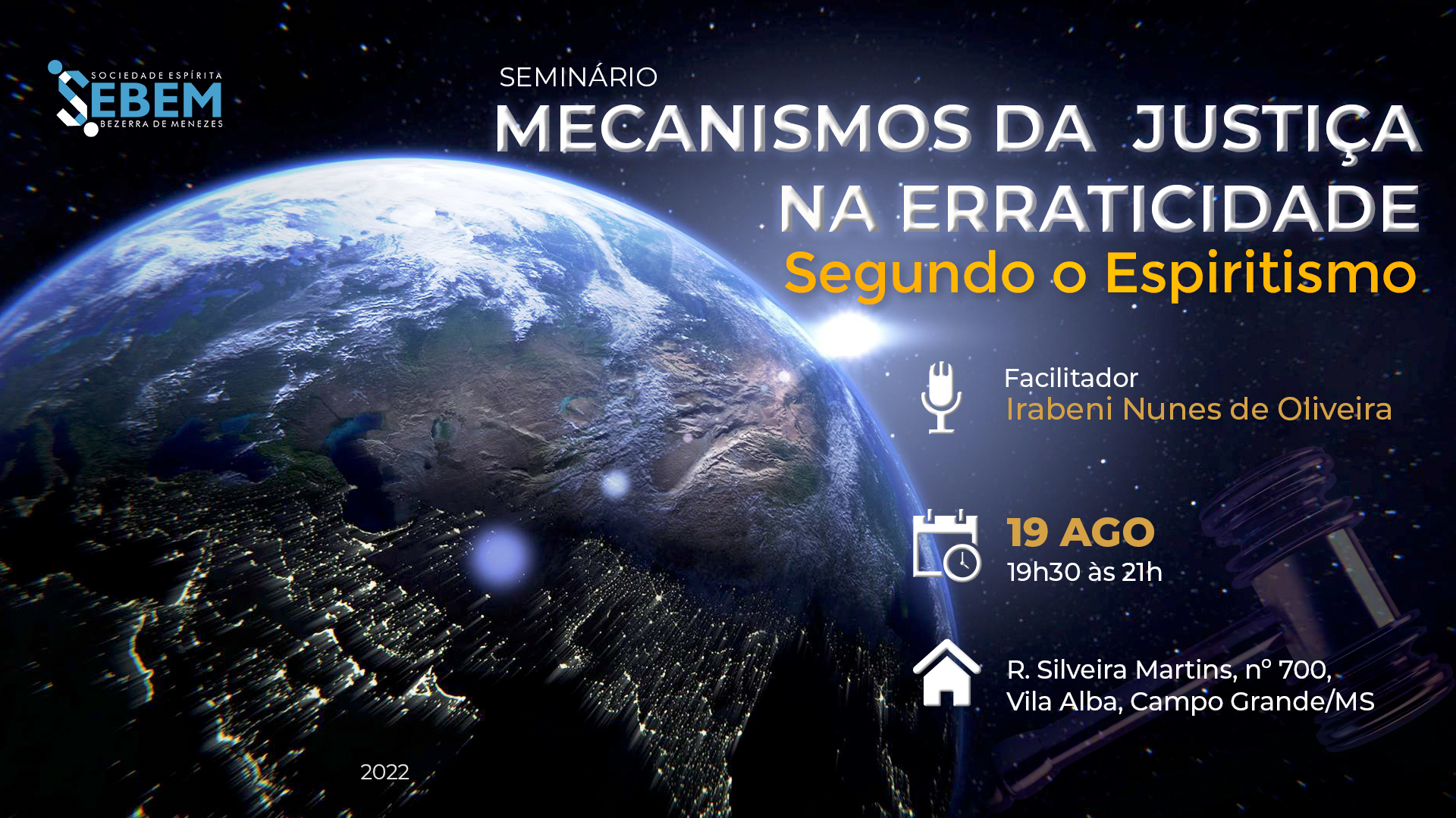 Leia mais sobre o artigo Seminário Mecanismos da Justiça na Erraticidade, Segundo o Espiritismo