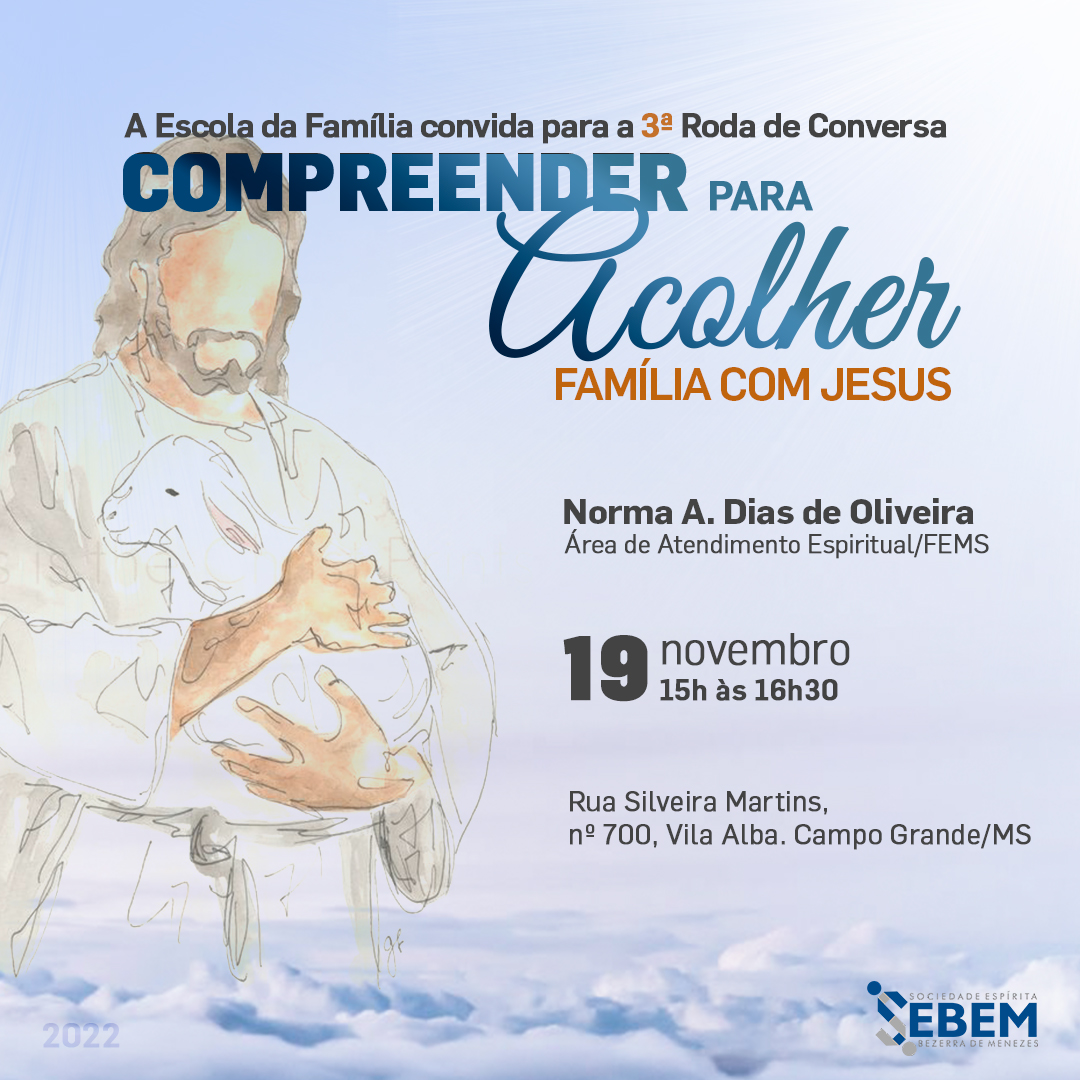 Leia mais sobre o artigo 3ª Roda de Conversa Compreender para Acolher, tema Família com Jesus